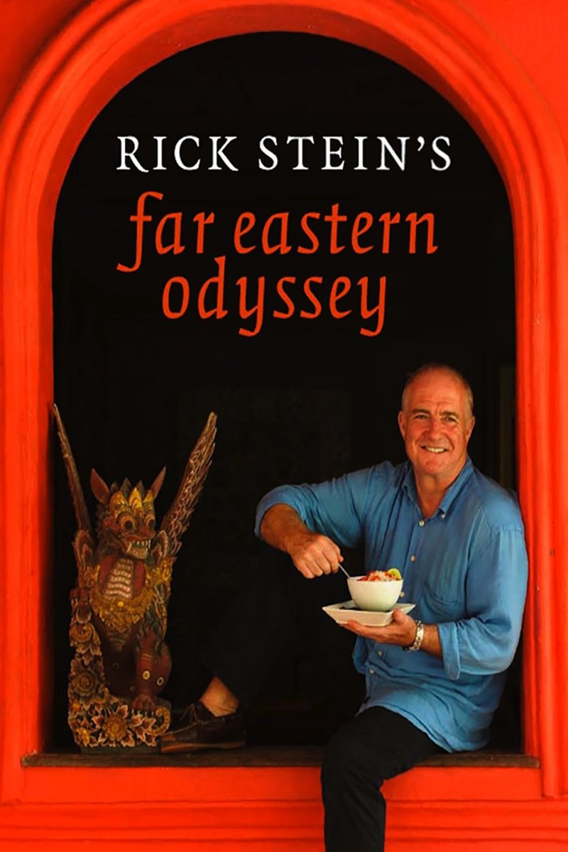 Rick Stein's Far Eastern Odyssey [88599] (A1772358962) [[Shows 2.0]] --Plex--